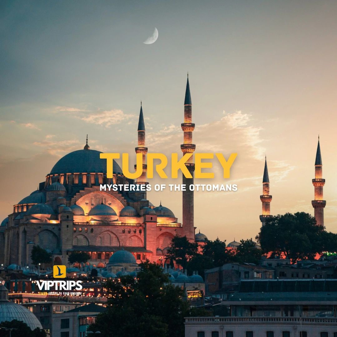 Turkey — Mysteries of the Ottomans, VIPTrips tour cover